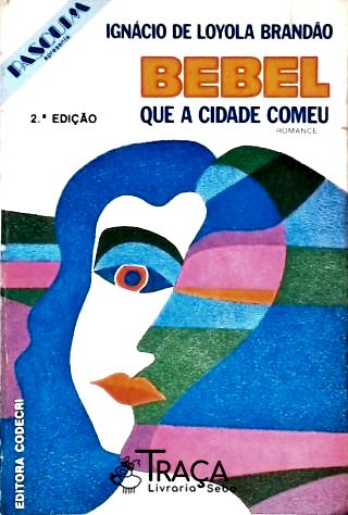 Bebel Que a Cidade Comeu