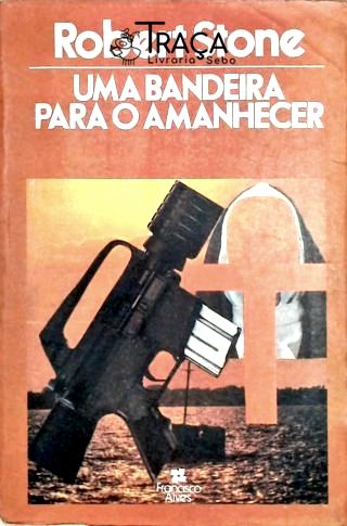 Uma Bandeira para o Amanhecer