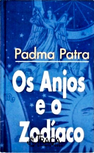 Oa Anjos e o Zodíaco