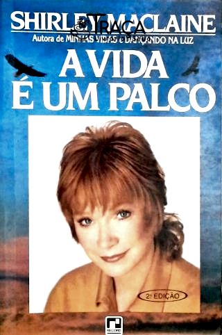 A Vida É Um Palco