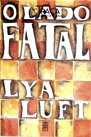 O Lado Fatal