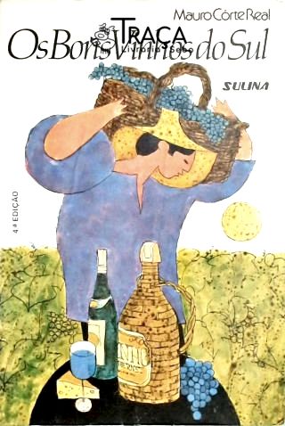 Os Bons Vinhos do Sul