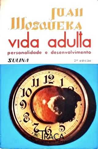 Vida Adulta - Personalidade e Desenvolvimento (autografado)