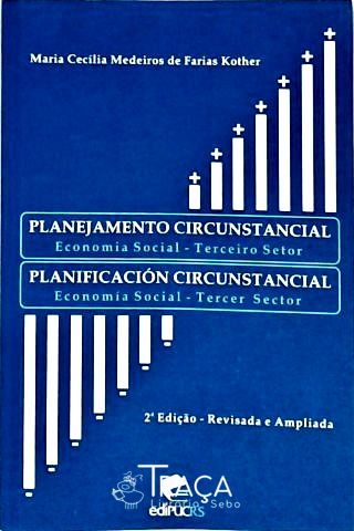 Planejamento Circunstancial - Economia Social - Terceiro Setor