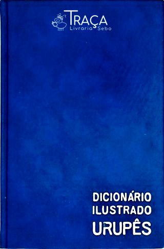 Dicionário Ilustrado Urupês