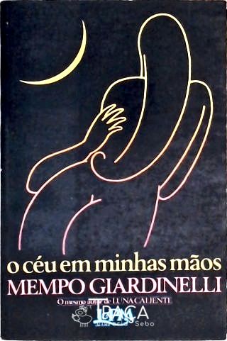 O Céu em Minhas Mãos