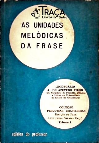 As Unidades Melódicas da Frase