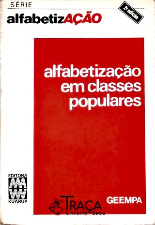 Alfabetização em Classes Populares