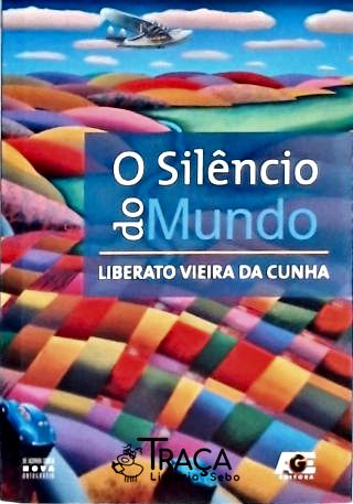 O Silêncio do Mundo