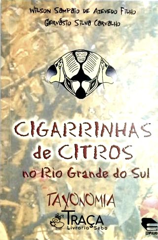 Cigarrinhas e Citros No Rio Grande do Sul
