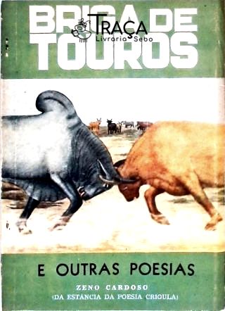 Briga de Touros e Outras Poesias