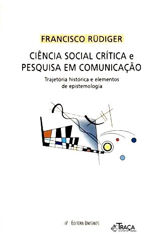Ciência Social Crítica e Pesquisa em Comunicação
