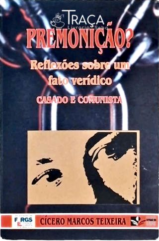 Premonição?