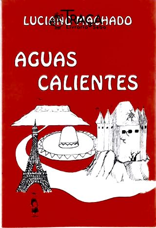 Águas Calientes