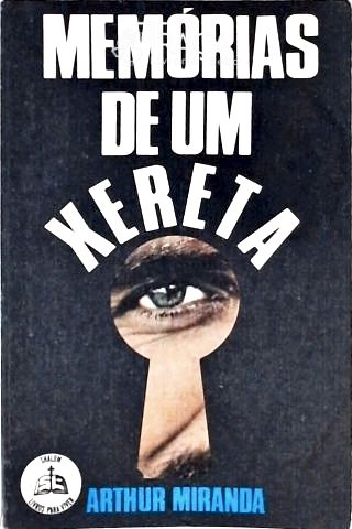 Memórias de Um Xereta