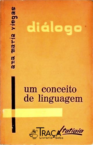 Diálogo - Um Conceito de Linguagem