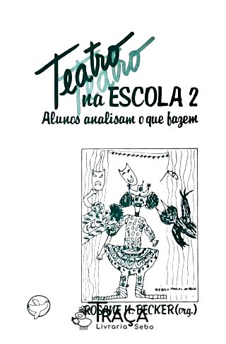 Teatro Na Escola - Vol. 2