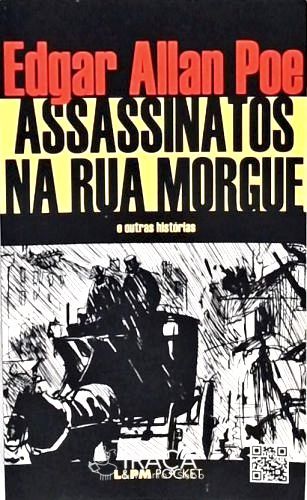 Assassinatos Na Rua Morgue E Outras Histórias