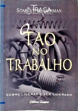 O Tao No Trabalho