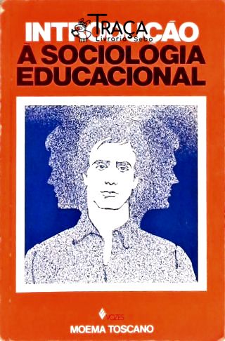 Introdução à Sociologia Educacional