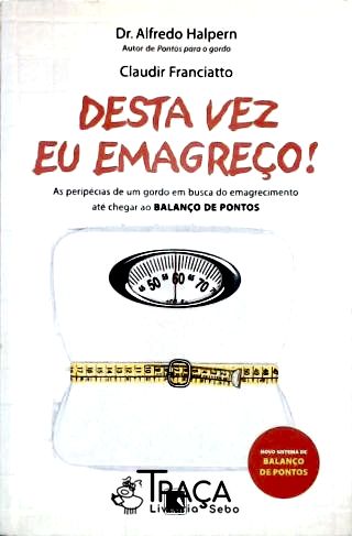 Desta Vez Eu Emagreço
