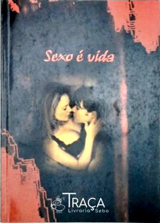 Sexo É Vida