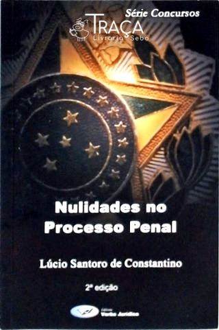 Nulidades No Processo Penal
