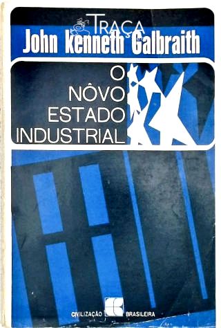 O Novo Estado Industrial