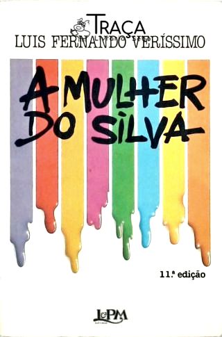 A Mulher do Silva