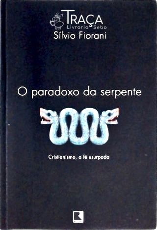 O Paradoxo da Serpente