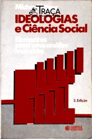 Ideologias e Ciências Sociais