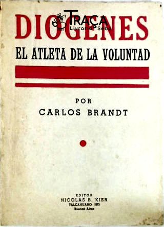 Diógenes - El Atleta de la Voluntad