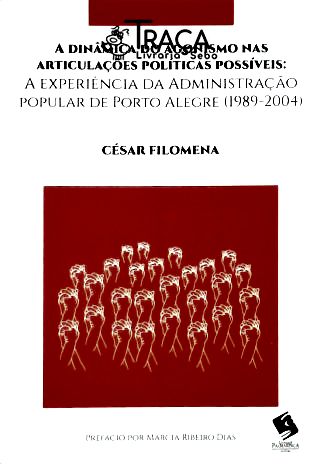 A Dinâmica do Agonismo Nas Articulações Políticas Possíveis