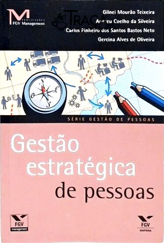 Gstão Estratégica de Pessoas