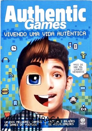 Authenticgames - Vivendo Uma Vida Autêntica