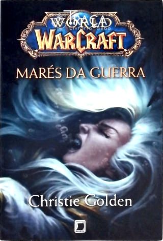 World Of Warcraft - Marés da Guerra