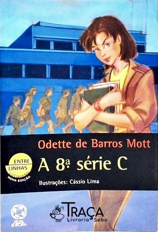 A 8ª Série