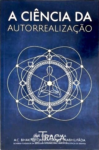 A Ciência da Autorrealização