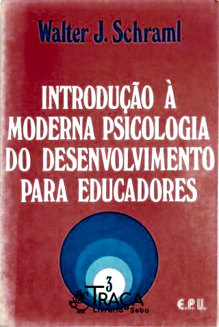 Introdução À Moderna Psicologia do Desenvolvimento para Educadores