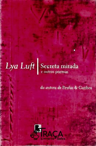 Secreta Mirada e Outros Poemas