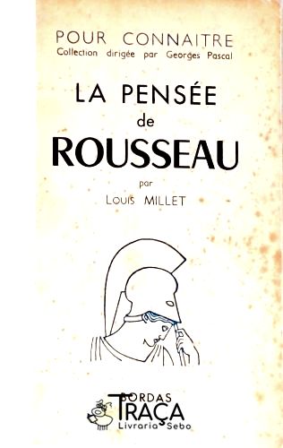La Pensée de Rousseau