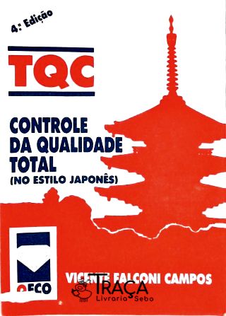 Tqc - Controle da Qualidade Total (no Estilo Japonês)
