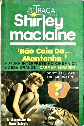Não Caia Da... Montanha