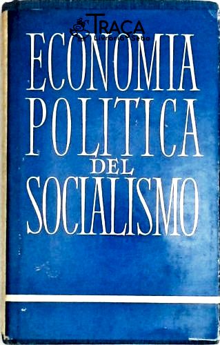 Economia Politica Del Socialismo