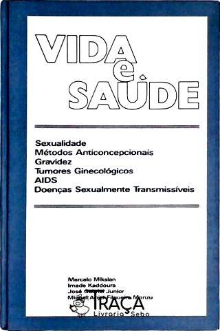 Vida e Saúde