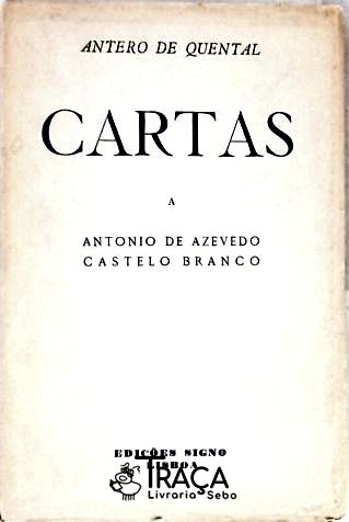 Cartas - A Antonio de Azevedo Castelo Branco
