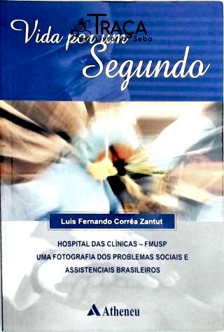 Vida por Um Segundo