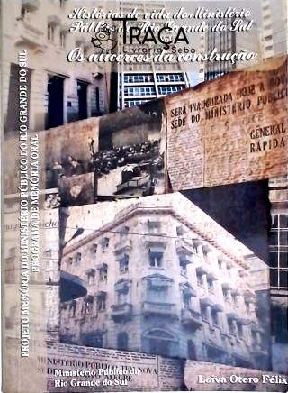 Histórias de Vida do Ministério Público do Rio Grande do Sul - Vol. 2