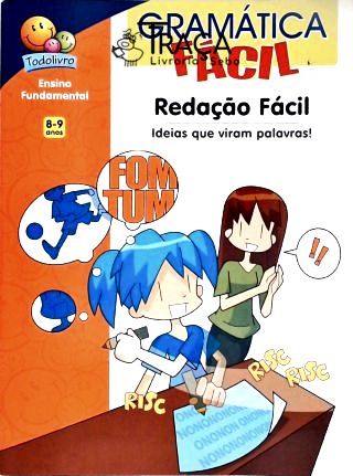 Redação Fácil - Ideias Que Viram Palavras