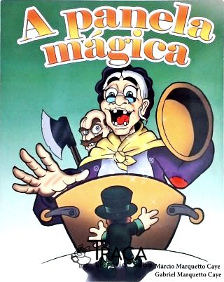 A Panela Mágica